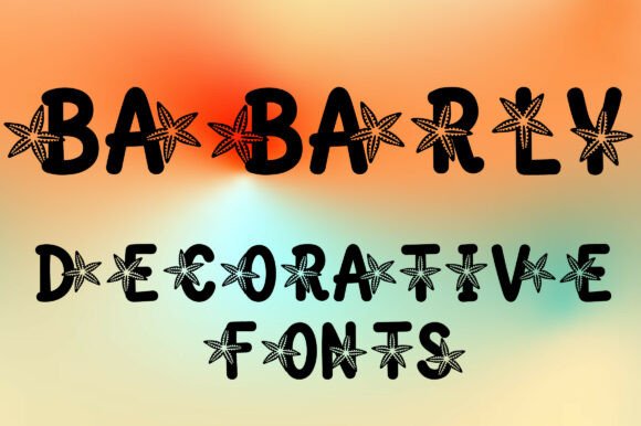 Babarly: A Decorative Font for Editorial Design
