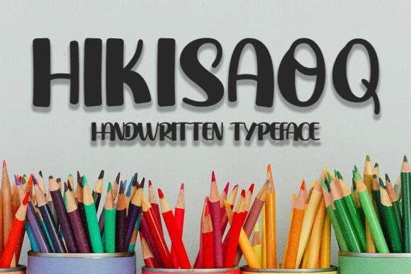 Hikisaoq: The Handwritten Typeface for Scroll-Stopping Visuals
